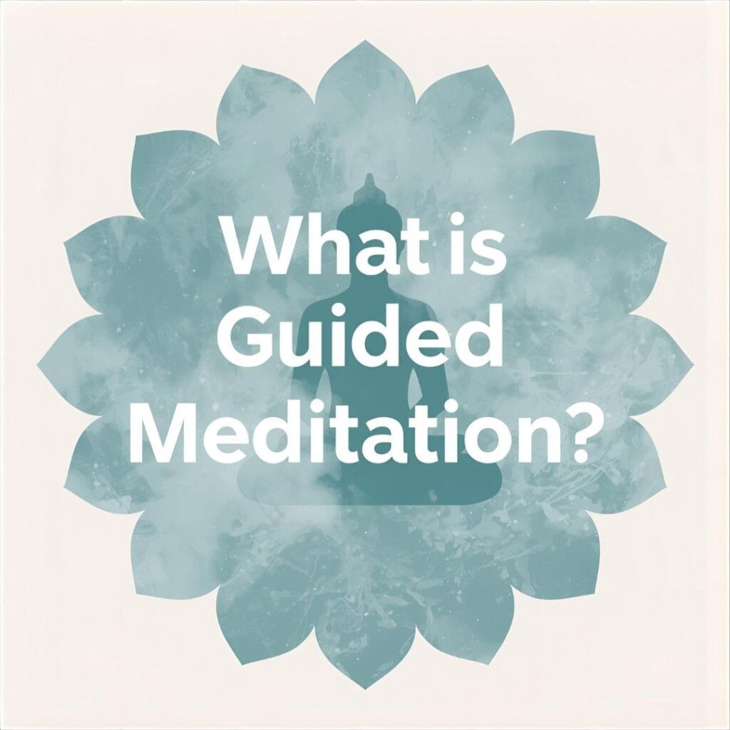 Qué es meditación guiada