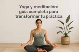 Yoga y meditación